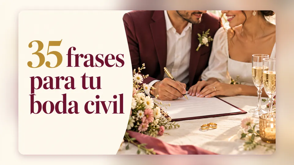 Portada «35 frases para tu boda civil» con una pareja firmando su matrimonio civil junto a las argollas y un ramo