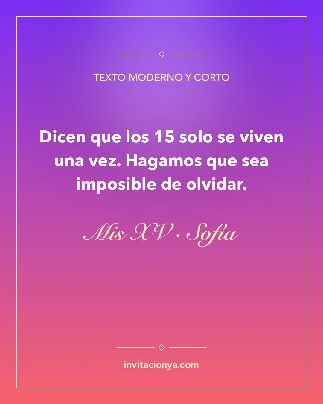 Texto moderno y corto para invitación de 15 años en tarjeta degradada morada y coral
